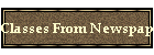 Classes From Newspapers
