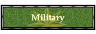 Military